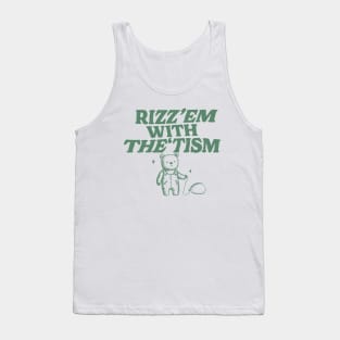 Rizz Em With The Tism Shirt, Retro Unisex Adult T Shirt, Funny Bear Meme Tank Top